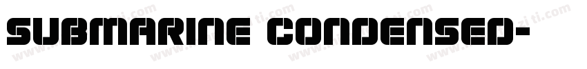 Submarine Condensed字体转换